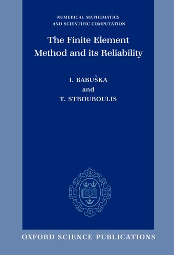 The Finite Element Method and its Reliability book cover