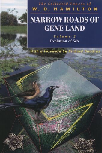 Narrow Roads of Gene Land: The Collected Papers of W. D. Hamilton book cover