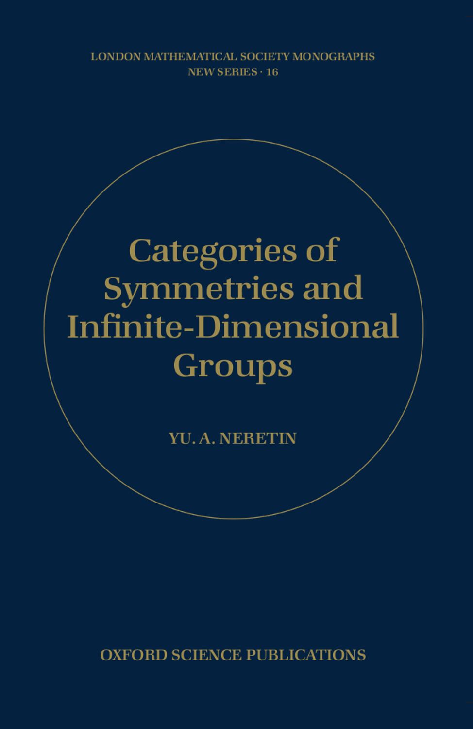 Categories of Symmetries and Infinite-Dimensional Groups book cover
