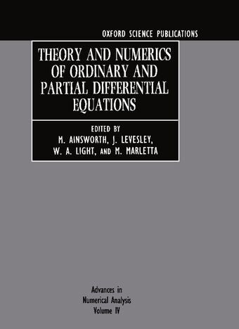 Theory and Numerics of Ordinary and Partial Differential Equations book cover