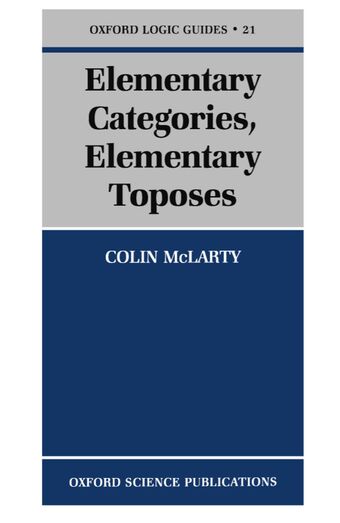Elementary Categories, Elementary Toposes book cover