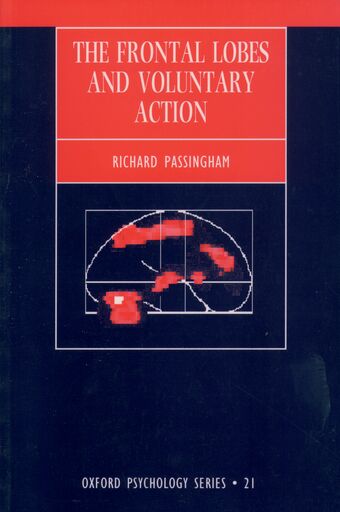 The Frontal Lobes and Voluntary Action book cover