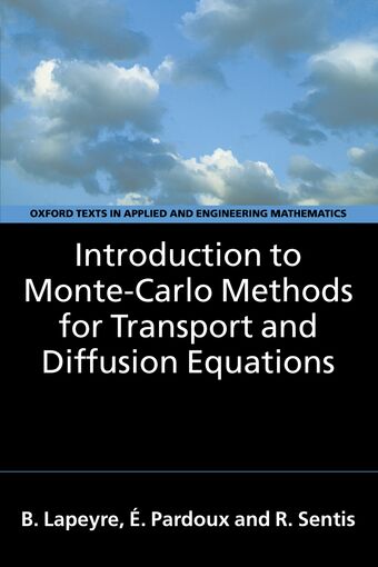Introduction to Monte-Carlo Methods for Transport and Diffusion Equations book cover