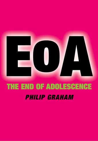 The End of Adolescence book cover