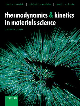 Thermodynamics and Kinetics in Materials Science book cover