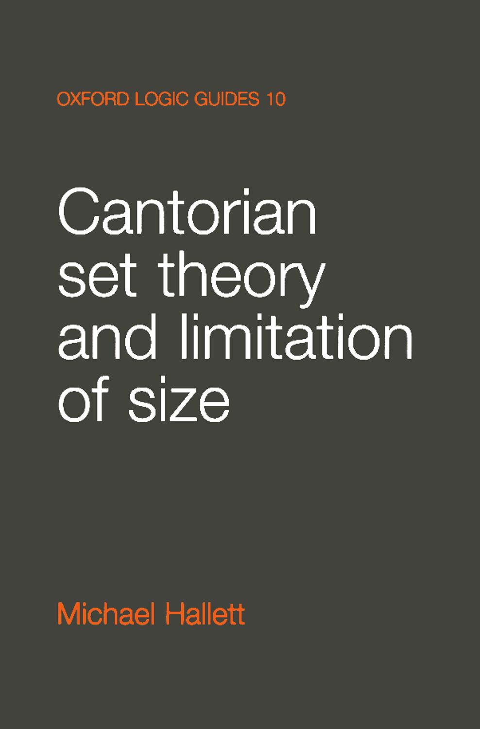 Cantorian Set Theory and Limitation of Size book cover