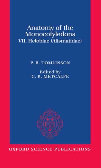 Anatomy of the Monocotyledons: Volume VII. Helobiae (Alismatidae) book cover