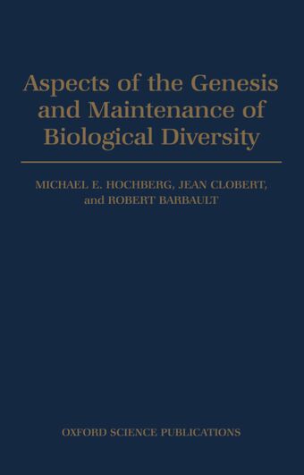Aspects of the Genesis and Maintenance of Biological Diversity book cover