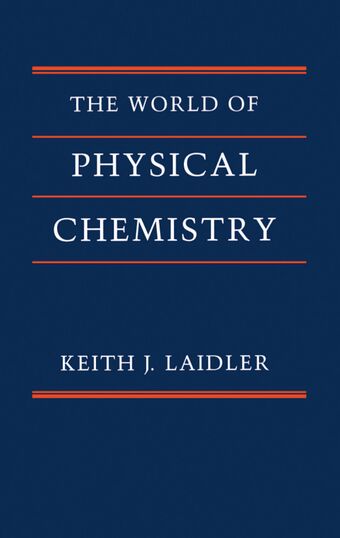 The World of Physical Chemistry book cover
