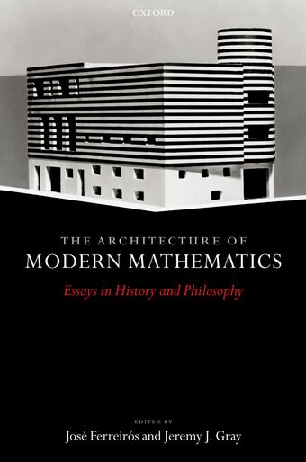 The Architecture of Modern Mathematics book cover