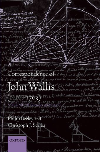 Correspondence of John Wallis (1616-1703): Volume III book cover