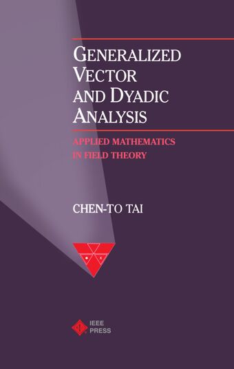 Generalized Vector and Dyadic Analysis book cover