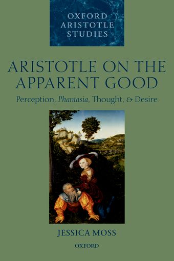 Aristotle on the Apparent Good book cover