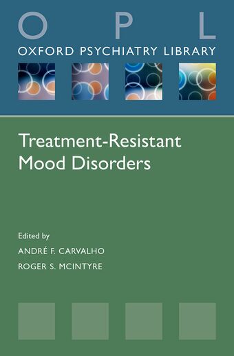 Treatment-Resistant Mood Disorders book cover