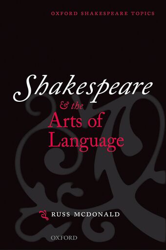 Shakespeare and the Arts of Language book cover
