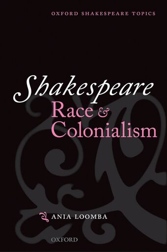 Shakespeare, Race, and Colonialism book cover