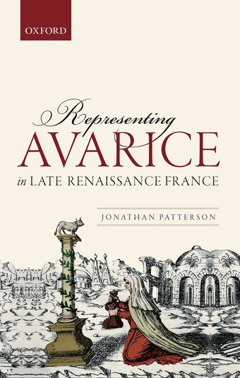 Representing Avarice in Late Renaissance France book cover