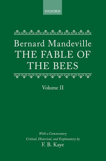 The Fable of the Bees: Or Private Vices, Publick Benefits: Volume II book cover