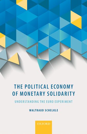 The Political Economy of Monetary Solidarity book cover