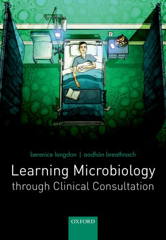 Learning Microbiology through Clinical Consultation book cover