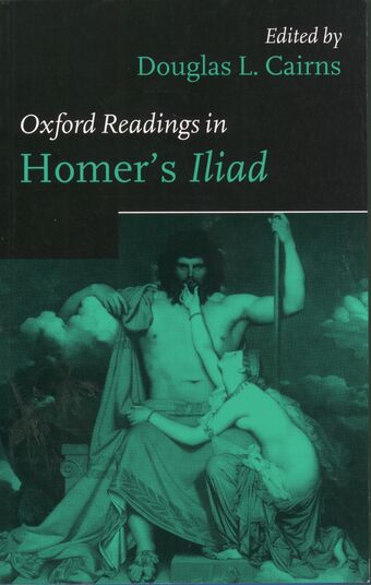 Oxford Readings in Homer's Iliad book cover