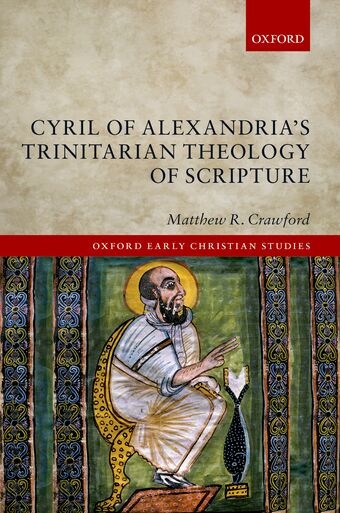 Cyril of Alexandria's Trinitarian Theology of Scripture book cover