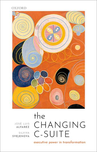 The Changing C-Suite Executive Power in Transformation book cover