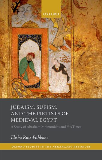 Judaism, Sufism, and the Pietists of Medieval Egypt book cover