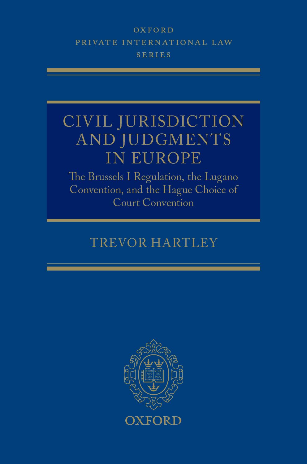 Civil Jurisdiction and Judgments in Europe book cover