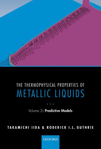 The Thermophysical Properties of Metallic Liquids book cover