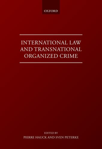 International Law and Transnational Organized Crime book cover