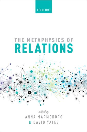 The Metaphysics of Relations book cover