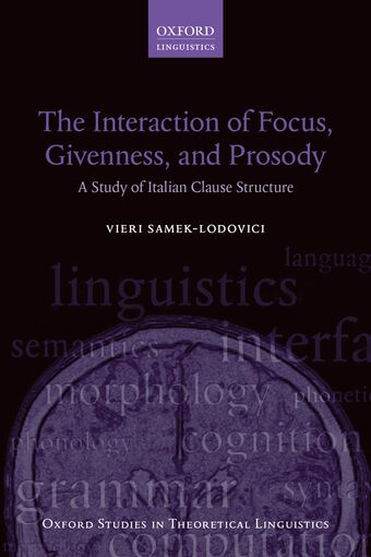 The Interaction of Focus and Givenness in Italian Clause Structure book cover