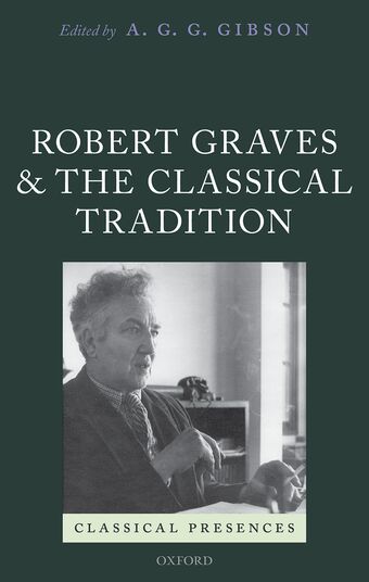 Robert Graves and the Classical Tradition book cover