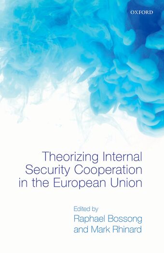 Theorizing Internal Security in the European Union book cover