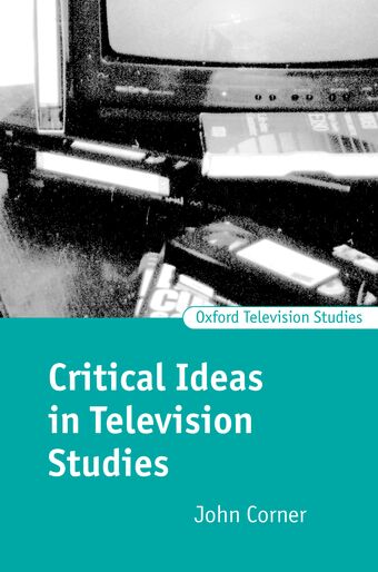 Critical Ideas in Television Studies book cover