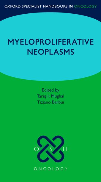 Oxford Specialist Handbook: Myeloproliferative Neoplasms book cover