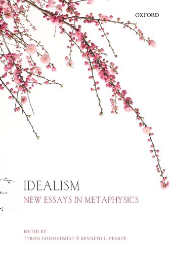 Idealism New Essays in Metaphysics book cover