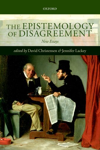 The Epistemology of Disagreement book cover