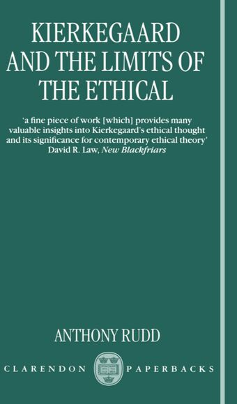 Kierkegaard and the Limits of the Ethical book cover