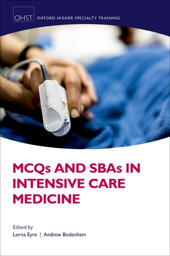 MCQs and SBAs in Intensive Care Medicine 2021 book cover