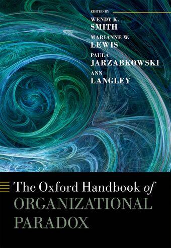 The Oxford Handbook of Organizational Paradox book cover