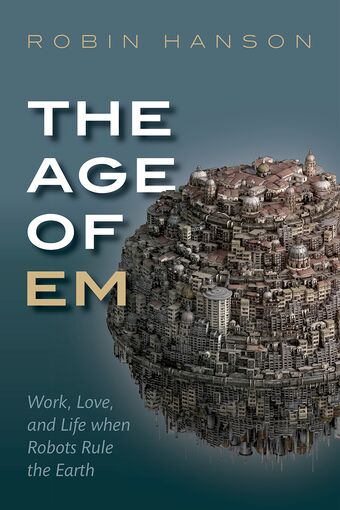 The Age of Em book cover