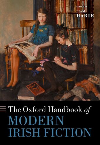 The Oxford Handbook of Modern Irish Fiction book cover