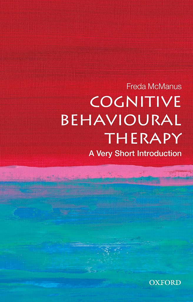 Cognitive Behavioural Therapy A Very Short Introduction book cover