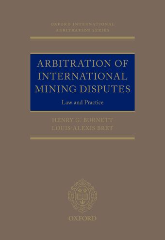 Arbitration of International Mining Disputes book cover