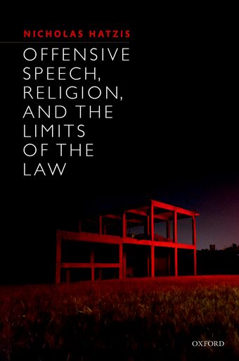 Offensive Speech, Religion, and the Limits of the Law book cover
