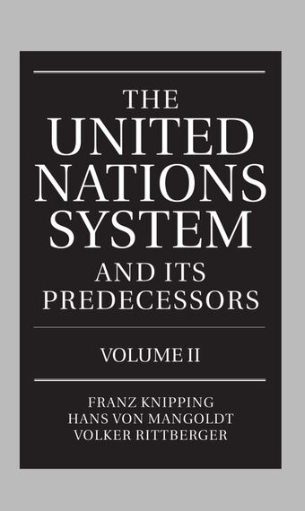 The United Nations System and Its Predecessors, Volume 2 book cover