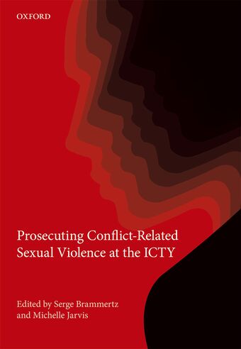 Prosecuting Conflict-Related Sexual Violence at the ICTY book cover