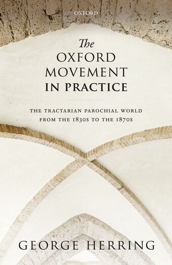 The Oxford Movement in Practice book cover